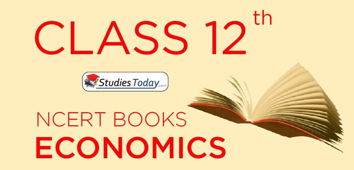 NCERT Book For Class 12 Economics Free Pdf Download